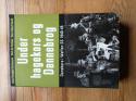 Billede af bogen Under hagekors og Dannebrog - Danskere i Waffen SS 1940-1945