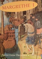Billede af bogen Margrethe I** Billede af bogen Margrethe I**