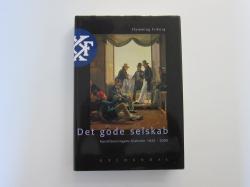 Billede af bogen Det gode selskab Kunstforeningens historier 1825 - 2000 Billede af bogen Det gode selskab Kunstforeningens historier 1825 - 2000