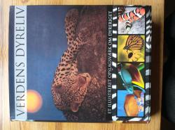 Billede af bogen Verdens dyreliv - et illustreret opslagsværk om dyreriget Billede af bogen Verdens dyreliv - et illustreret opslagsværk om dyreriget