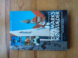 Billede af bogen Danmarks købstæder - 144 købstæder og andre gamle byer Billede af bogen Danmarks købstæder - 144 købstæder og andre gamle byer