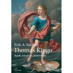Billede af bogen Thomas Kingo - barok, enevælde, kristendom