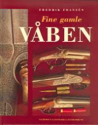 Billede af bogen Fine gamle våben