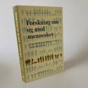 Billede af bogen Forskning om og med mennesker - forskningstyper og forskningsmetoder i samfundsforskning