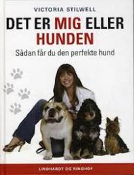 Billede af bogen Det er mig eller hunden - sådan får du den perfekte hund