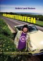Billede af bogen Mælkebøtteruten - på tur gennem det glemte Danmark, det endnu ikke opdagede Danmark - og det Danmark, der hele tiden er lige foran vores øjne