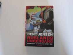 Billede af bogen Ruslands undergang Revolutioner og sammenbrud 1917-1921
