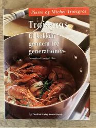 Billede af bogen Troisgros et køkken gennem tre generationer