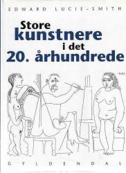 Billede af bogen Store kunstnere i det 20. århundrede