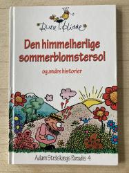 Billede af bogen Den himmelherlige sommerblomstersol og andre historier