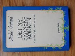 Billede af bogen Det ny franske køkken - kulinarisk slankemad