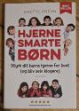 Billede af bogen Hjernesmarte børn. Styrk dit barns hjerne for livet (og bliv selv klogere)