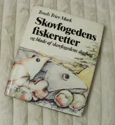 Billede af bogen Skovfogedens fiskeretter og blade af skovfogedens dagbog