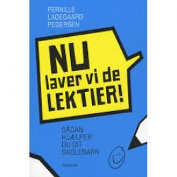 Billede af bogen Nu laver vi de lektier! - sådan hjælper du dit skolebarn