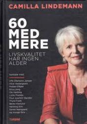 Billede af bogen 60 med mere - livskvalitet har ingen alder