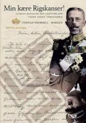 Billede af bogen Min kære rigskansler - Sveriges kontakter til Hitlers Rigskancelli