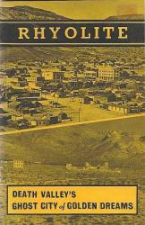Billede af bogen Rhyolite - Death Valley's Ghost City of Golden Dreams (hæfte)