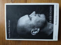 Billede af bogen Jeg er her endnu.  Per Kirkeby fortæller til Ninka