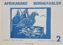 Billede af bogen Afrikanske børnefabler 2