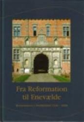 Billede af bogen Fra reformation til enevælde - renæssancen i Nordjylland 1536-1660