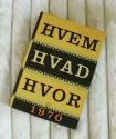 Billede af bogen Hvem-Hvad-Hvor 1970 Billede af bogen Hvem-Hvad-Hvor 1970