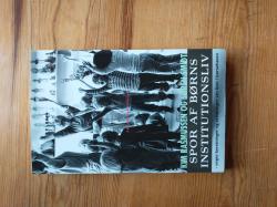 Billede af bogen Spor af børns institutionsliv