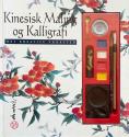 Billede af bogen Kinesisk Maling og Kalligrafi 