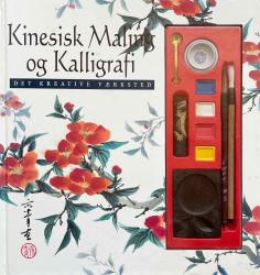 Billede af bogen Kinesisk Maling og Kalligrafi 
