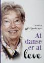 Billede af bogen At danse er at leve Billede af bogen At danse er at leve