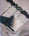 Billede af bogen Flug in die Vergangenheit - Archälogische Stätten in Flugbildern Billede af bogen Flug in die Vergangenheit - Archälogische Stätten in Flugbildern