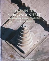 Billede af bogen Flug in die Vergangenheit - Archälogische Stätten in Flugbildern