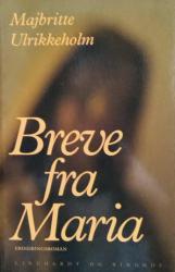 Breve fra Maria - Erindringsroman