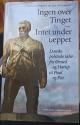 Billede af bogen Ingen over tinget - Intet under tæppet. Danske politiske taler fra Ørsted og Hørup til Poul og Pia