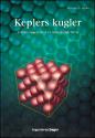 Billede af bogen Keplers kugler - 400 års søgen efter et matematisk bevis Billede af bogen Keplers kugler - 400 års søgen efter et matematisk bevis