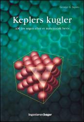 Keplers kugler - 400 års søgen efter et matematisk bevis