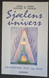 Billede af bogen Sjælens univers. Bevidsthed, stof og ånd.
