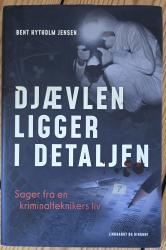 Billede af bogen Djævlen ligger i detaljen. Sager fra en kriminalteknikers liv.