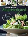 Billede af bogen Claus Meyers salatværksted Billede af bogen Claus Meyers salatværksted