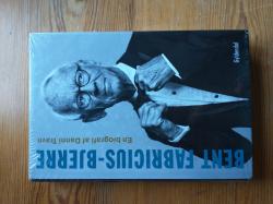 Billede af bogen Bent Fabricius-Bjerre - En biografi af Danni Travn
