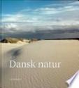 Billede af bogen Dansk natur Billede af bogen Dansk natur