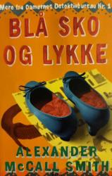 Mere fra Damernes Detektivbureau Nr.1 - Blå sko og lykke