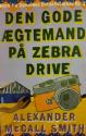 Billede af bogen Mere fra Damernes Detektivbureau Nr.1 - Den gode ægtemand på Zebra Drive Billede af bogen Mere fra Damernes Detektivbureau Nr.1 - Den gode ægtemand på Zebra Drive