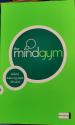 Billede af bogen The Mindgym. Udvid, træn og styrke dit sind