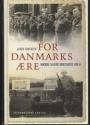Billede af bogen For Danmarks ære - danskere i allieret krigstjeneste 1939-1945 Billede af bogen For Danmarks ære - danskere i allieret krigstjeneste 1939-1945