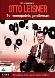 Otto Leisner - tv-monopolets gentleman
