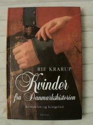 Kvinder fra danmarkshistorien - Kvindelist og kongelast