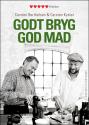 Billede af bogen Godt bryg, god mad Billede af bogen Godt bryg, god mad