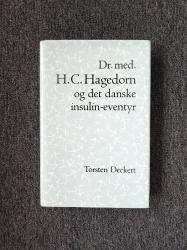 Billede af bogen Dr. med. H.C. Hagedorn og det danske insulin-eventyr