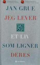 Billede af bogen Jeg lever et liv som ligner deres - En levnetsbeskrivelse