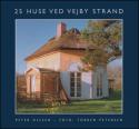 Billede af bogen 25 Huse ved Vejby Strand